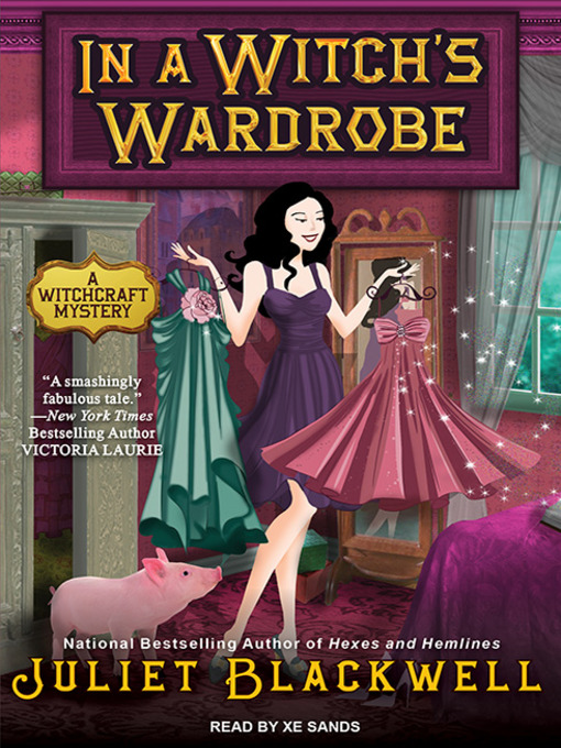 Title details for In a Witch's Wardrobe by Juliet Blackwell - Available